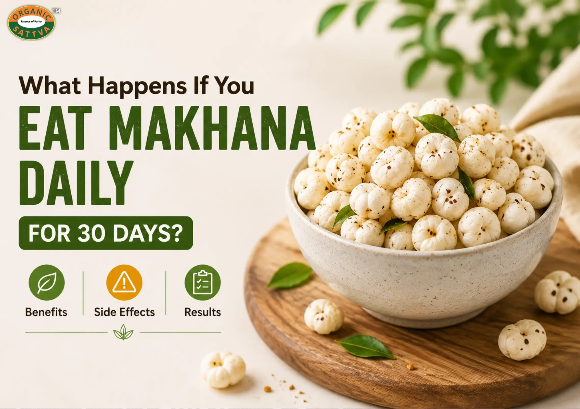 What Happens If You Eat Makhana Daily for 30 Days?